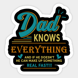 Dad knows everything vintage for father's day Sticker